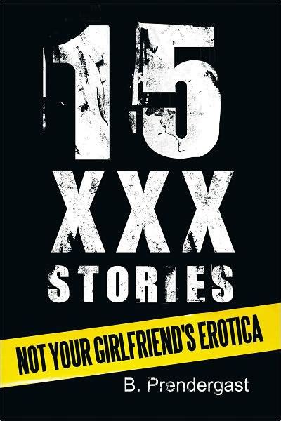 Xxx book - Erotic Stories For Adults: From A Brat's First Time to Groups to Hot Wives & More! By: Harper Grace, Mackenzie Grey, Abbie Grace. Narrated by: Virtual Voice. Length: 9 hrs and 40 mins. Release date: 12-05-23. Language: English. 3 out of 5 stars. 4 ratings. Bundle of Erotic Stories for Adults!